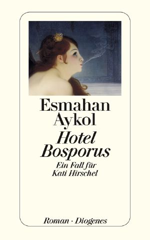 [Kati Hirschel 01] • Hotel Bosporus